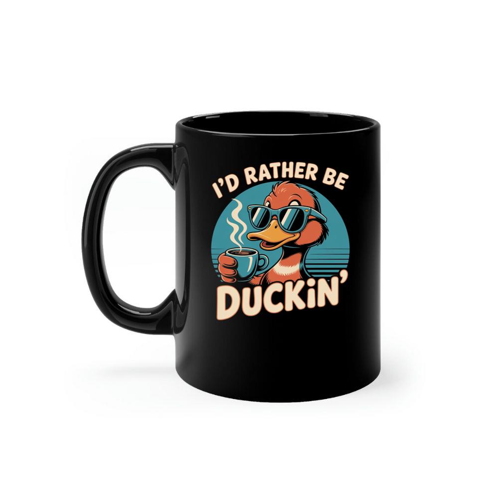 Id Rather Be Duckin Summer Cartoon Design with Cool Sunglasses Mug