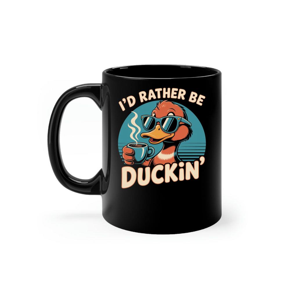 Id Rather Be Duckin Summer Cartoon Design with Cool Sunglasses Mug