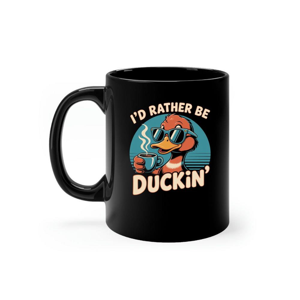 Id Rather Be Duckin Summer Cartoon Design with Cool Sunglasses Mug