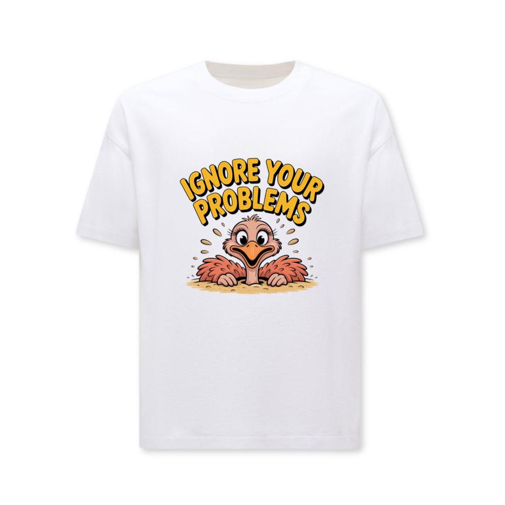 Ignore Your Problems Funny Cartoon Bird T-Shirts