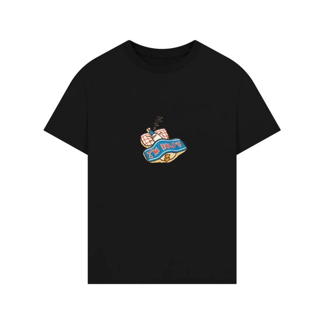 I'm Busy Sleeping T-Shirt
