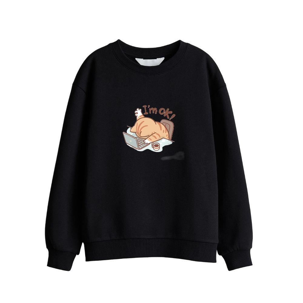 I'm ok! Sweatshirts
