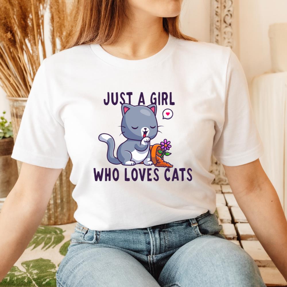 Just a girl who loves cats animals lovers T-Shirt