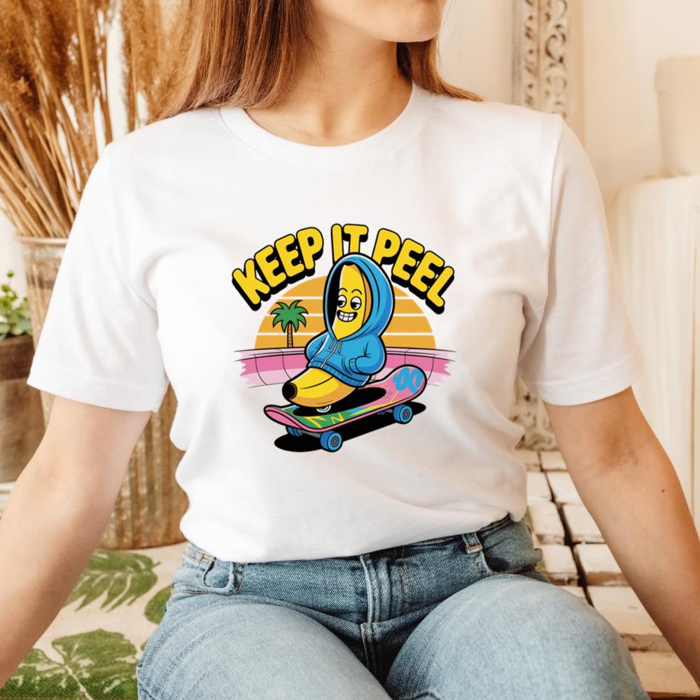 Keep It Peel Banana Character on Skateboard T-Shirt