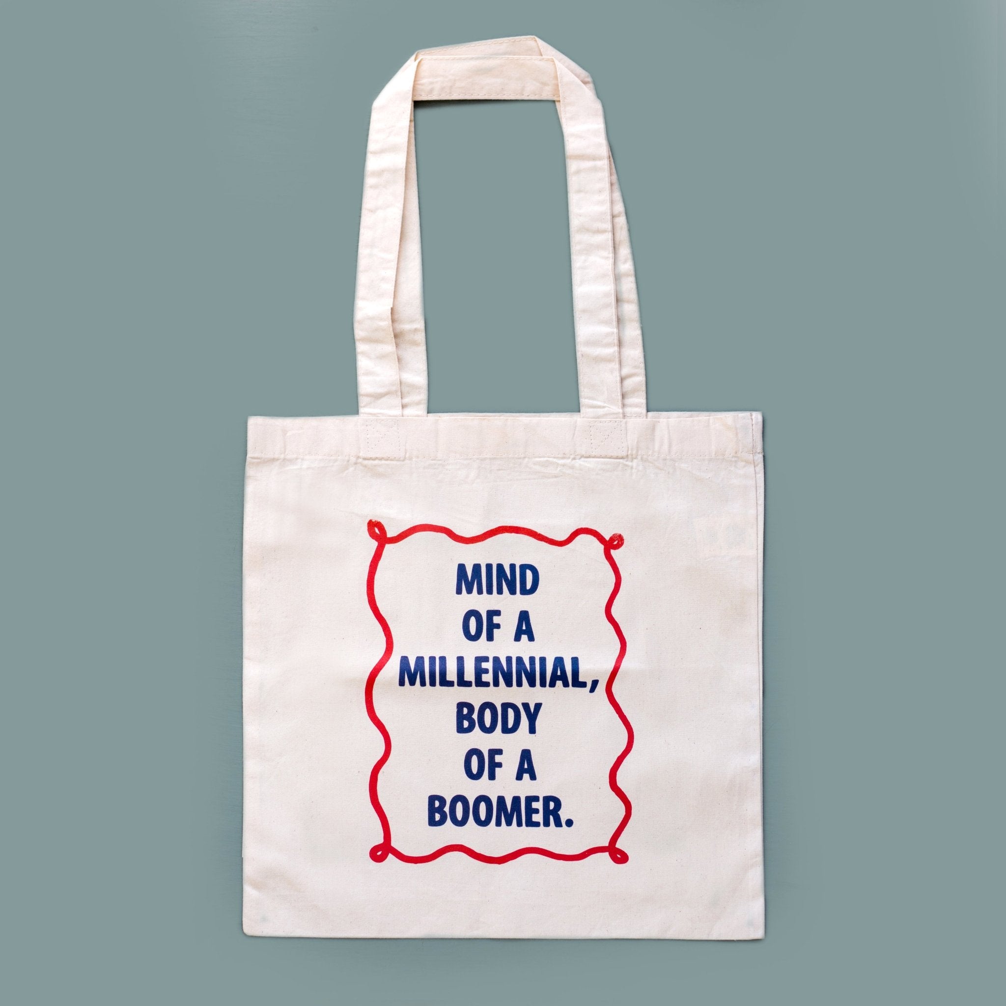 Mind Of A Millennial, Body Of A Boomer' Tote Bag - Image 3