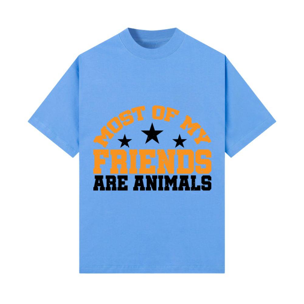 Most of My Friends Are Animals 3 T-Shirt