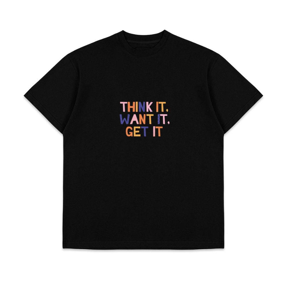 Motivation Get It Next Year Quote Top T-Shirts
