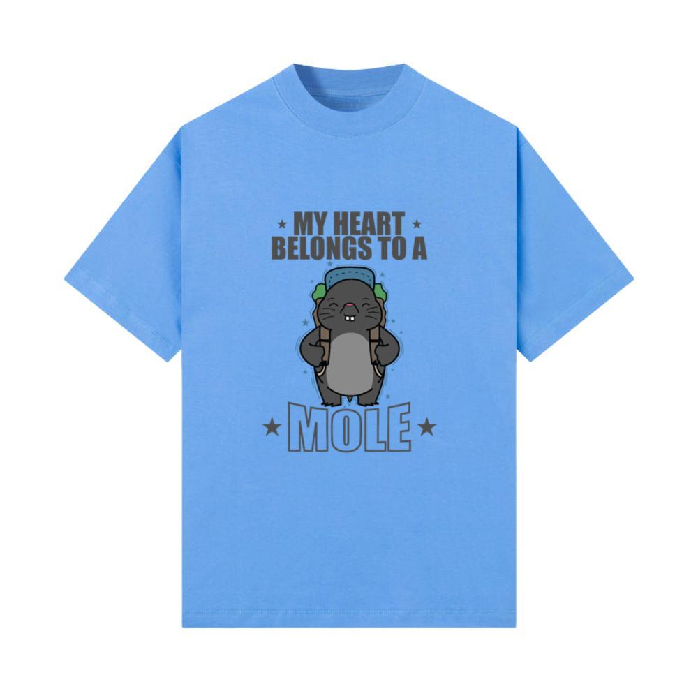 My Heart belongs to a Mole Animal Mound T-Shirt