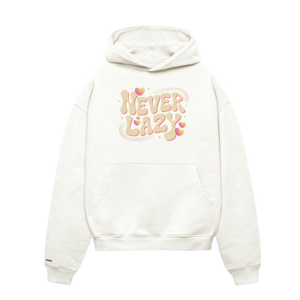 Never Lazy Retro Bold Text Graphic Hoodies