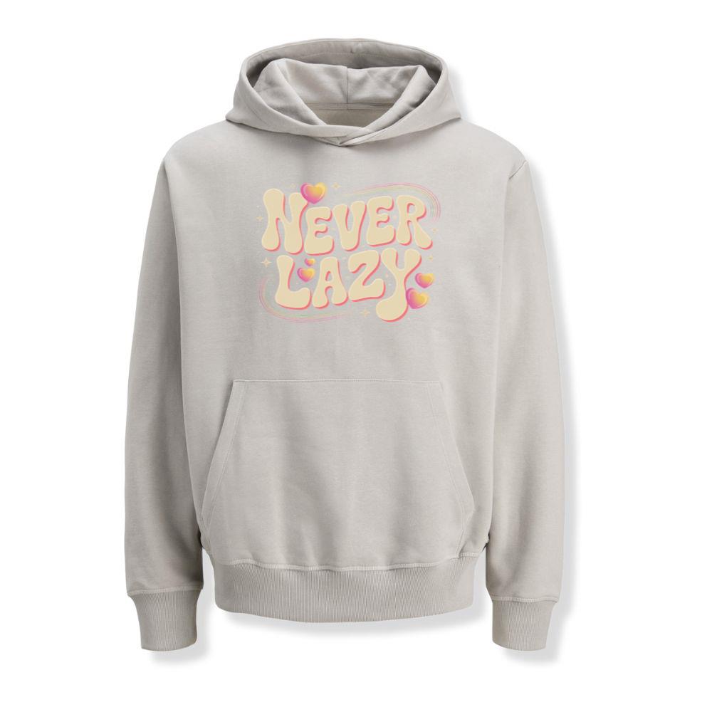 Never Lazy Retro Bold Text Graphic Hoodies