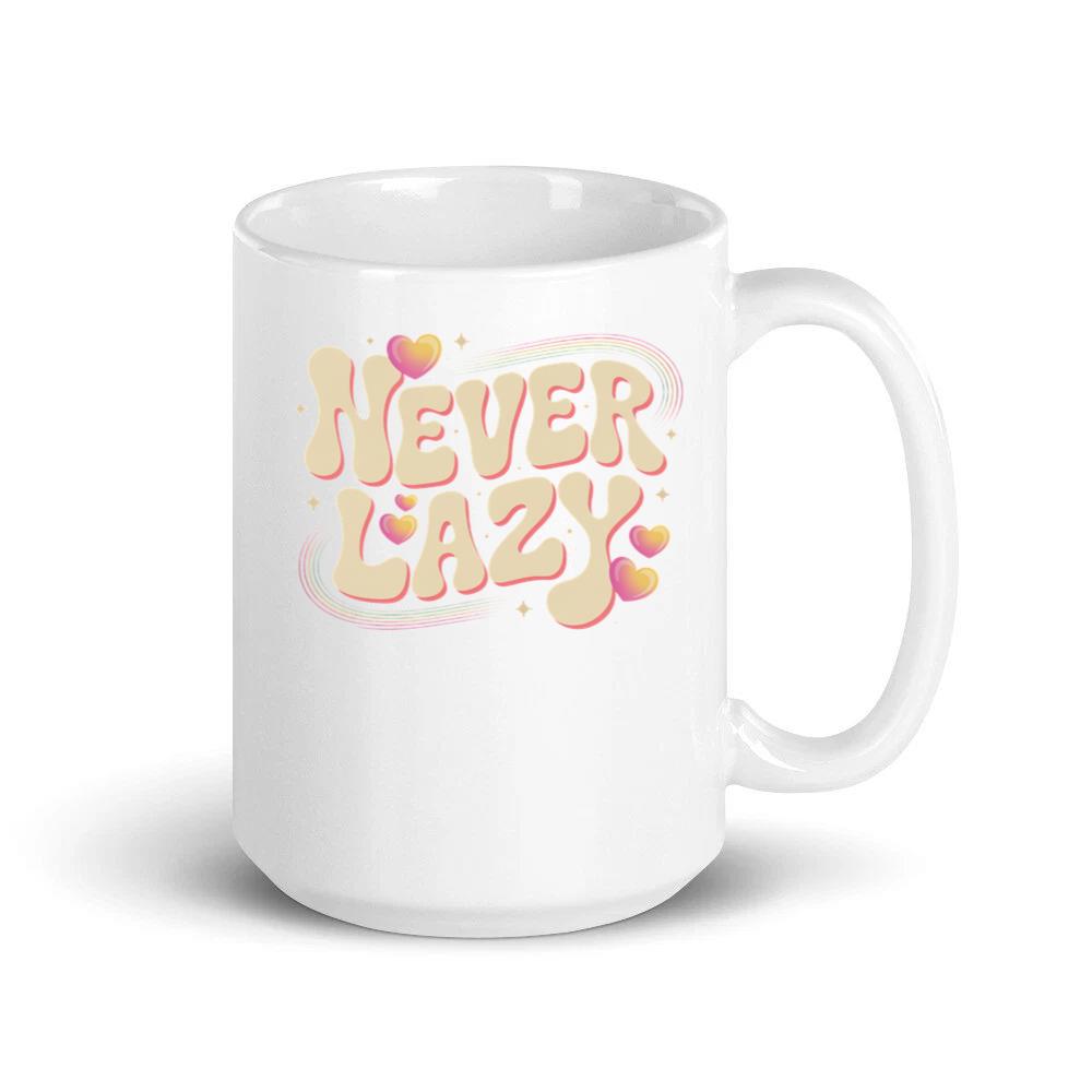 Never Lazy Retro Bold Text Graphic Mug
