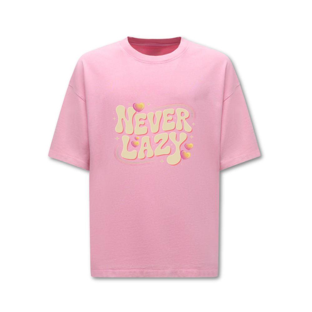 Never Lazy Retro Bold Text Graphic T-Shirt