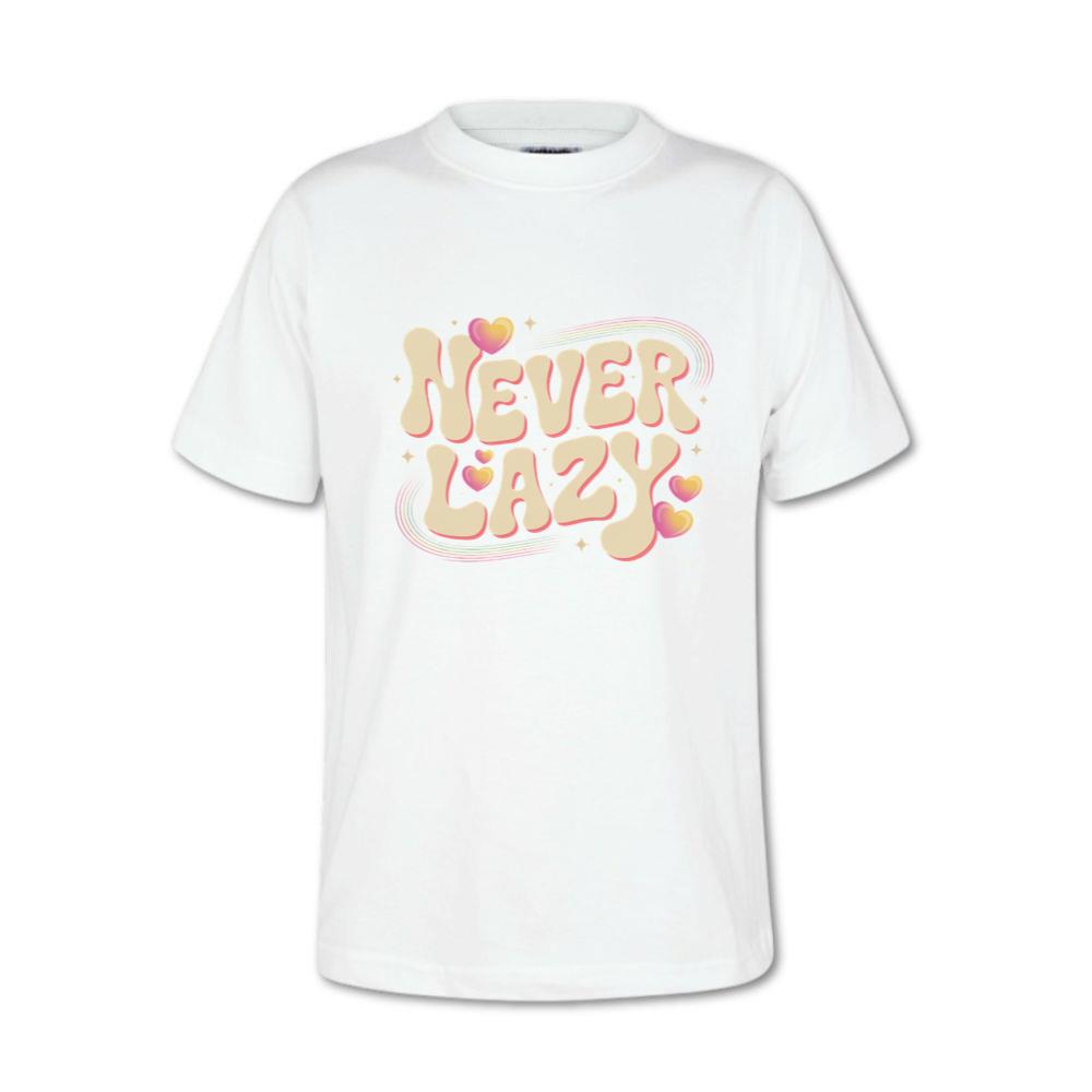 Never Lazy Retro Bold Text Graphic T-Shirt