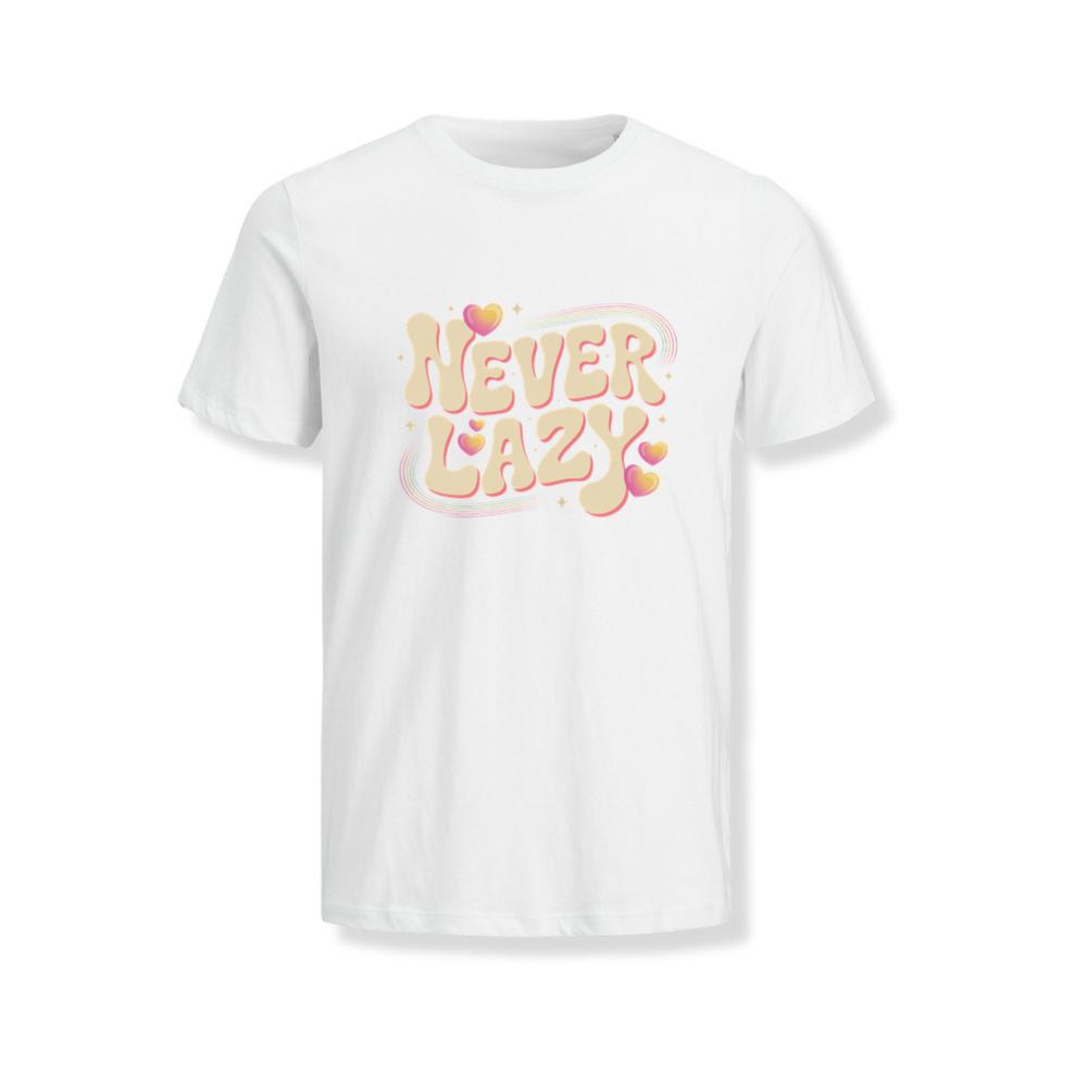 Never Lazy Retro Bold Text Graphic T-Shirt