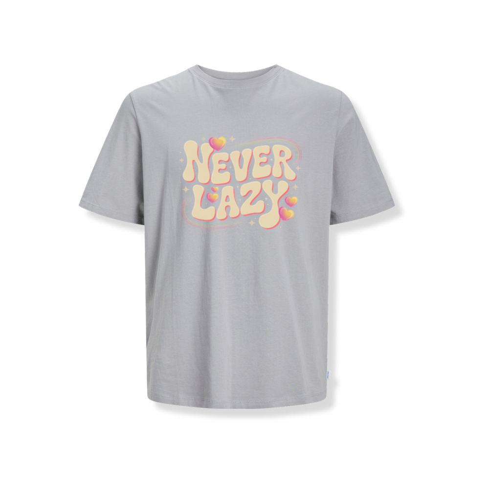 Never Lazy Retro Bold Text Graphic T-Shirts