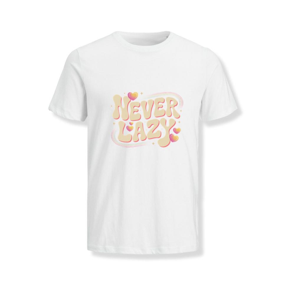 Never Lazy Retro Bold Text Graphic T-Shirts