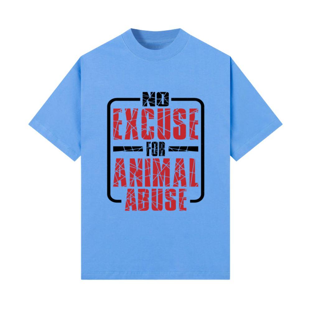 No Excuse For Animal Abuse 5 T-Shirt