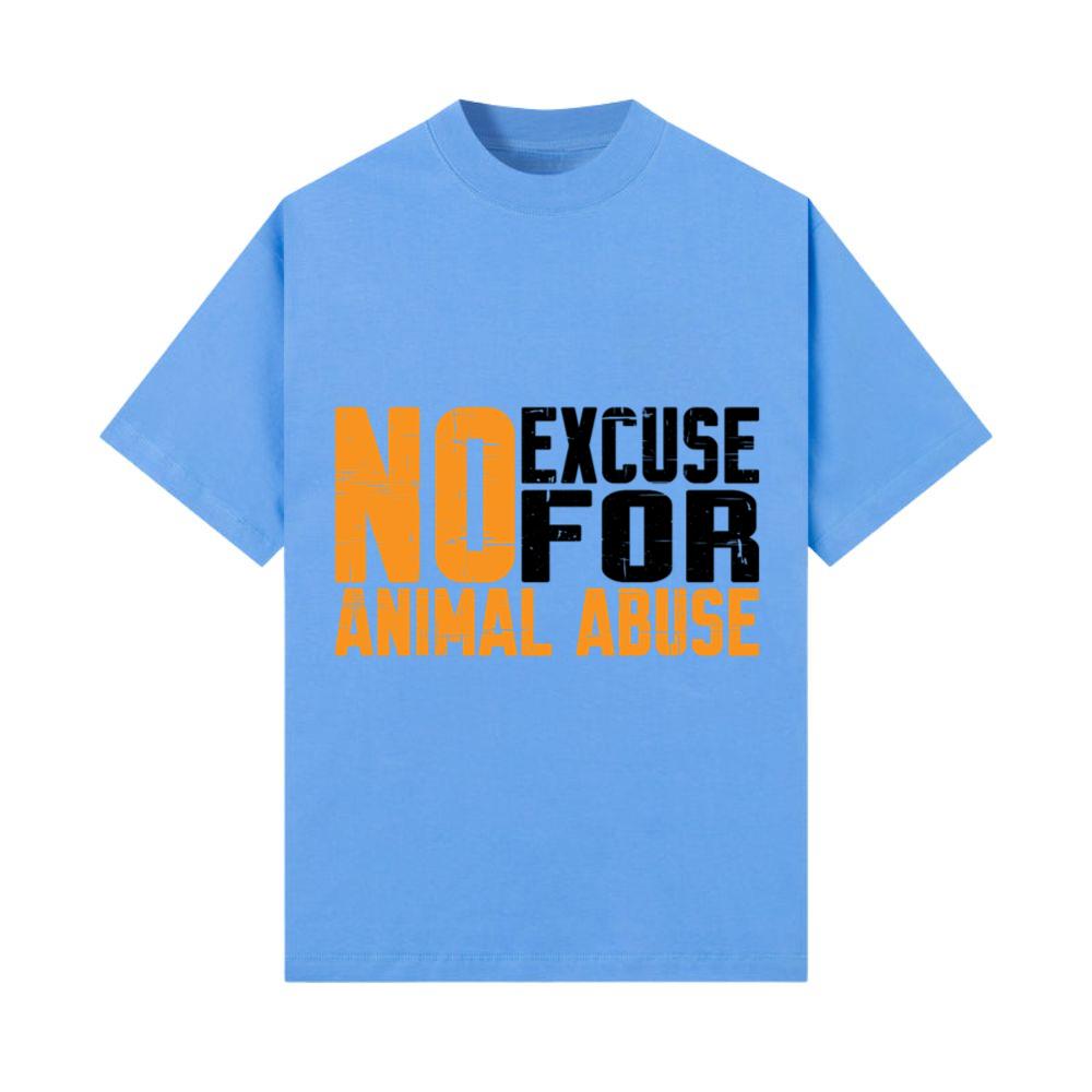 No Excuse For Animal Abuse 7 T-Shirt