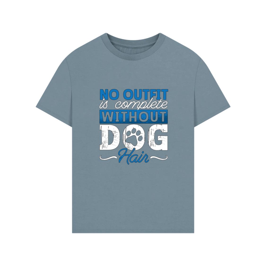 No Outfit Is Complete Without Dog Hair Pet Rescue Gift TShirts Anhand