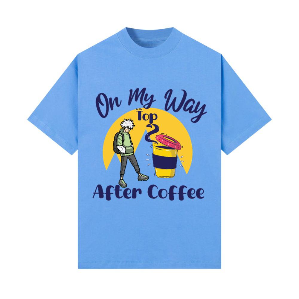 On My Way to the Top Anime Coffee Vibes Tee T-Shirt
