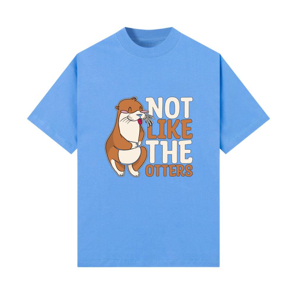 Otter Not Like The Otters Animal Lovers Breeder T-Shirt