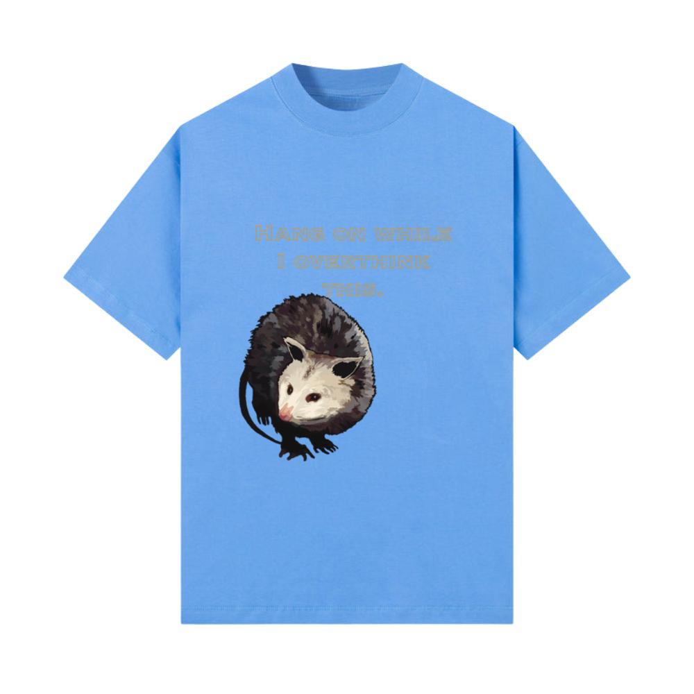 Overthinking Opossum Design – Funny Relatable Anim T-Shirt