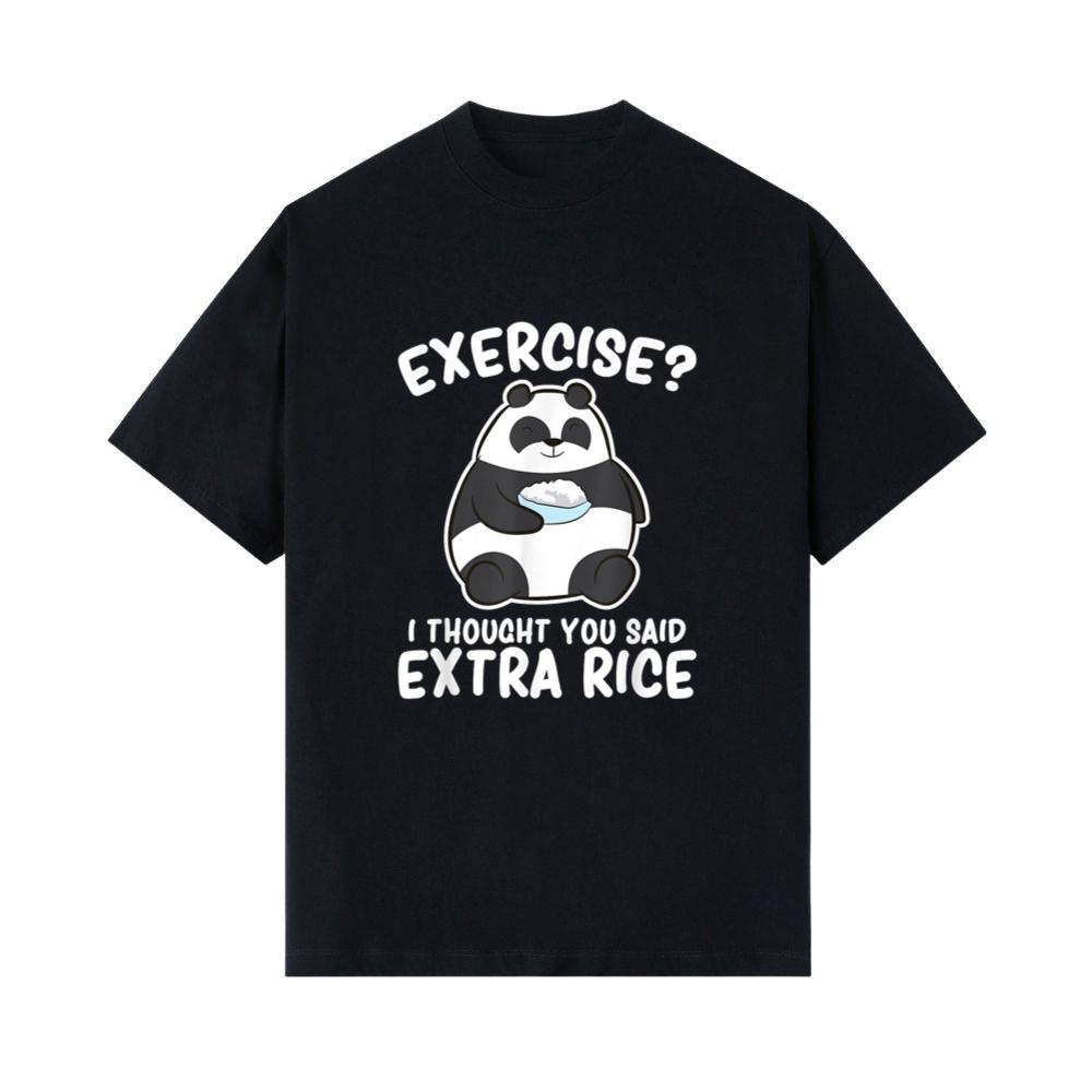 Panda Exercise I Thought You Said Extra Rice Cute Panda T-Shirt 