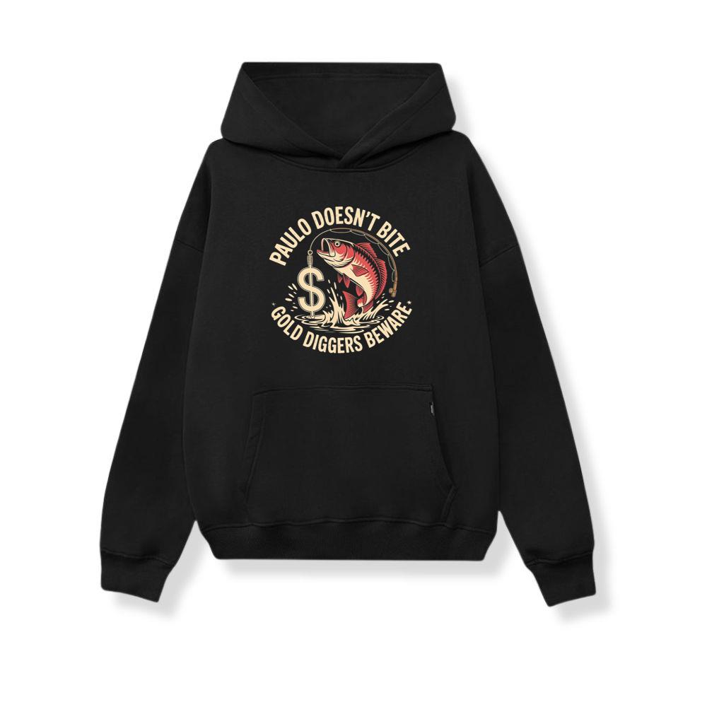 Paulo Doesnt Bite Gold Diggers Beware Funny Fish Design Hoodie