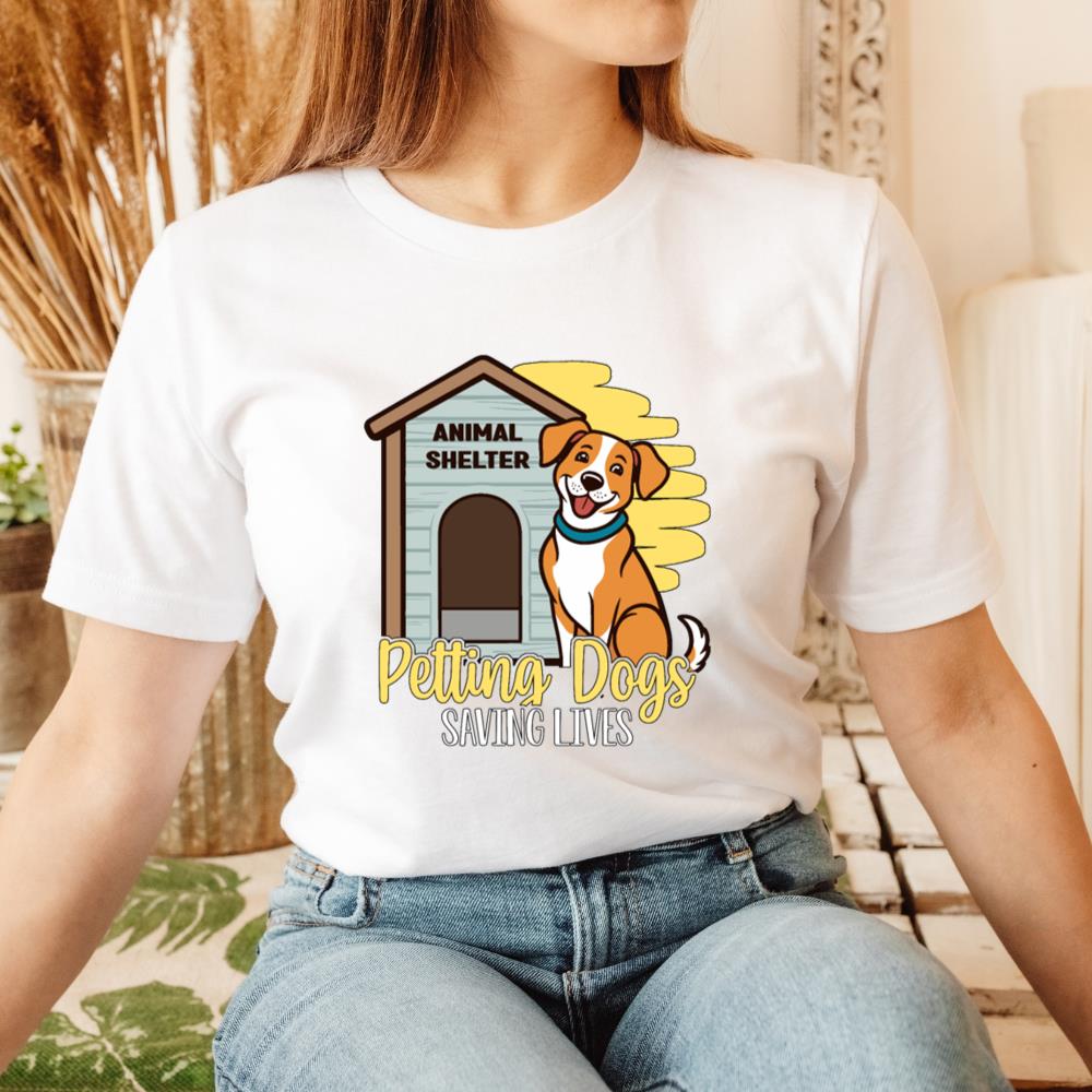 Petting Dogs Saving Lives Animal Shelter Rescue Dog Lover Gift T-Shirt
