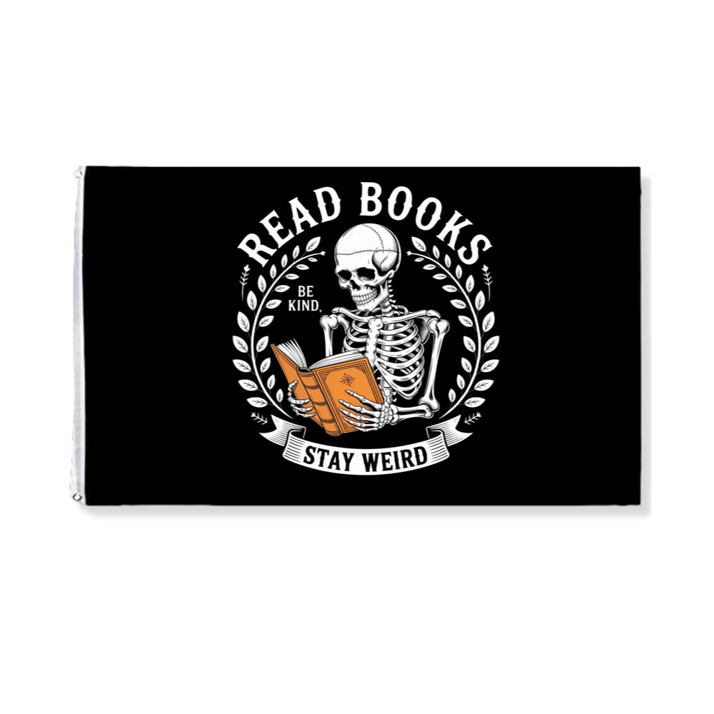 Read Books Stay Weird Skeleton Reading Design Flag