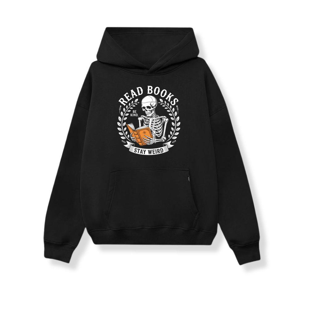 Read Books Stay Weird Skeleton Reading Design Hoodie