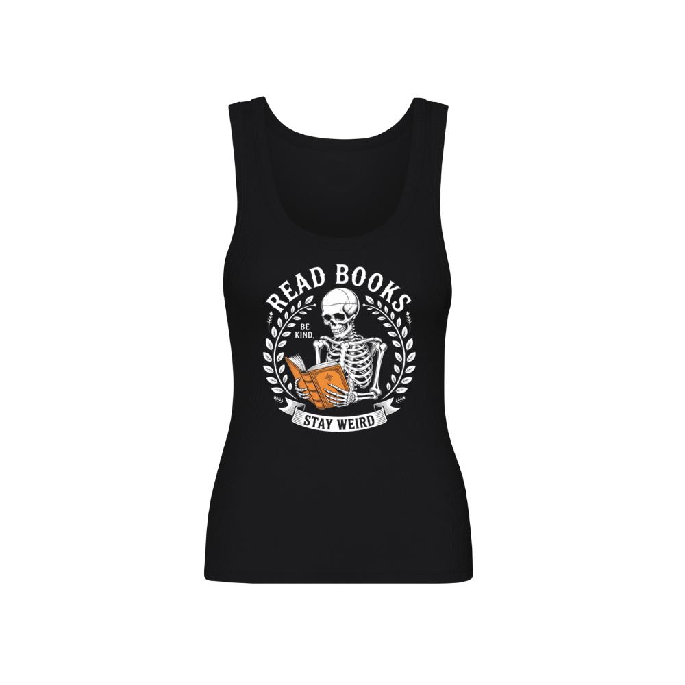 Read Books Stay Weird Skeleton Reading Design Tank Top