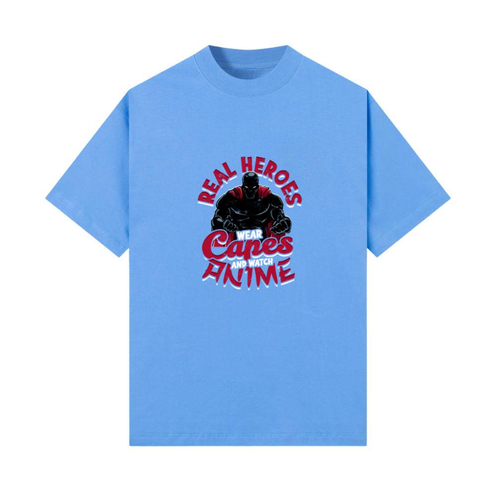 Real heroes wear capes and watch anime - Anime T-Shirt