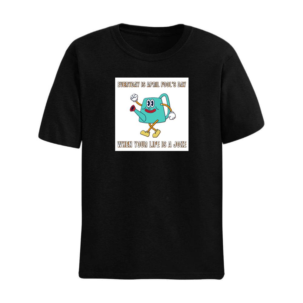 Relatable April Fool's Day T-Shirts