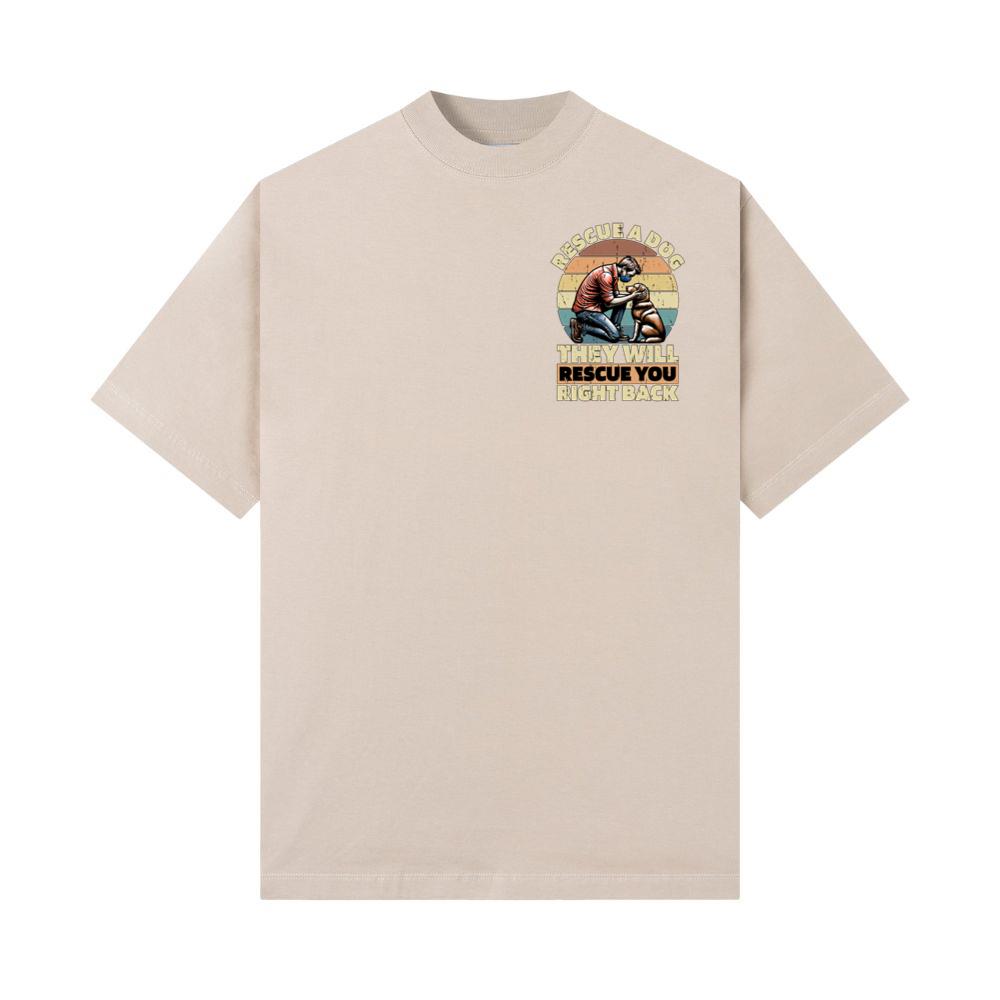 Rescue a Dog They Will Rescue You Right Back Animal Rescue Quote T-Shirt