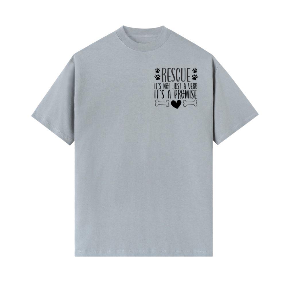 Rescue Not Just a Verb It’s a Promise Animal Adoption Quote T-Shirt - Image 2