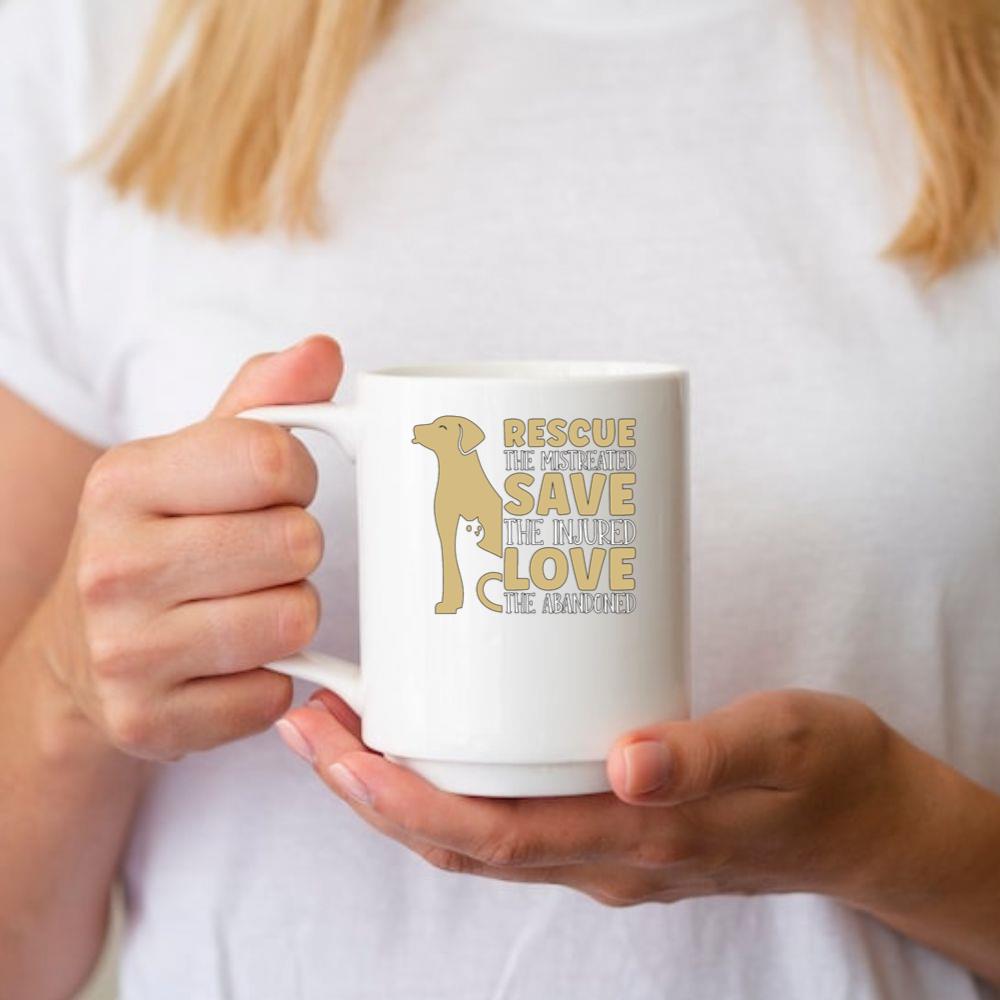 Rescue Save the Mistreated Love the Abandoned Animal Foster Gift Mug