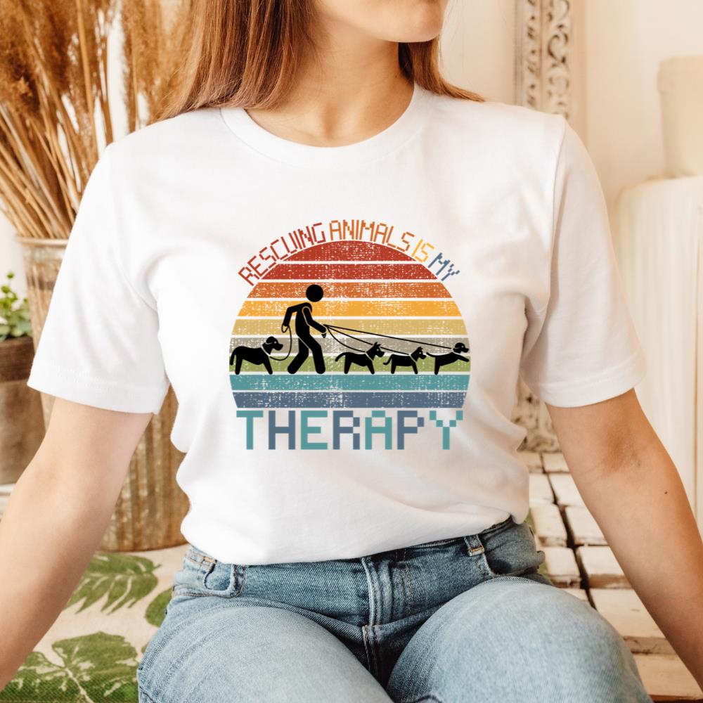 Rescuing Animals Is My Therapy Animal Control Worker Gift T-Shirt
