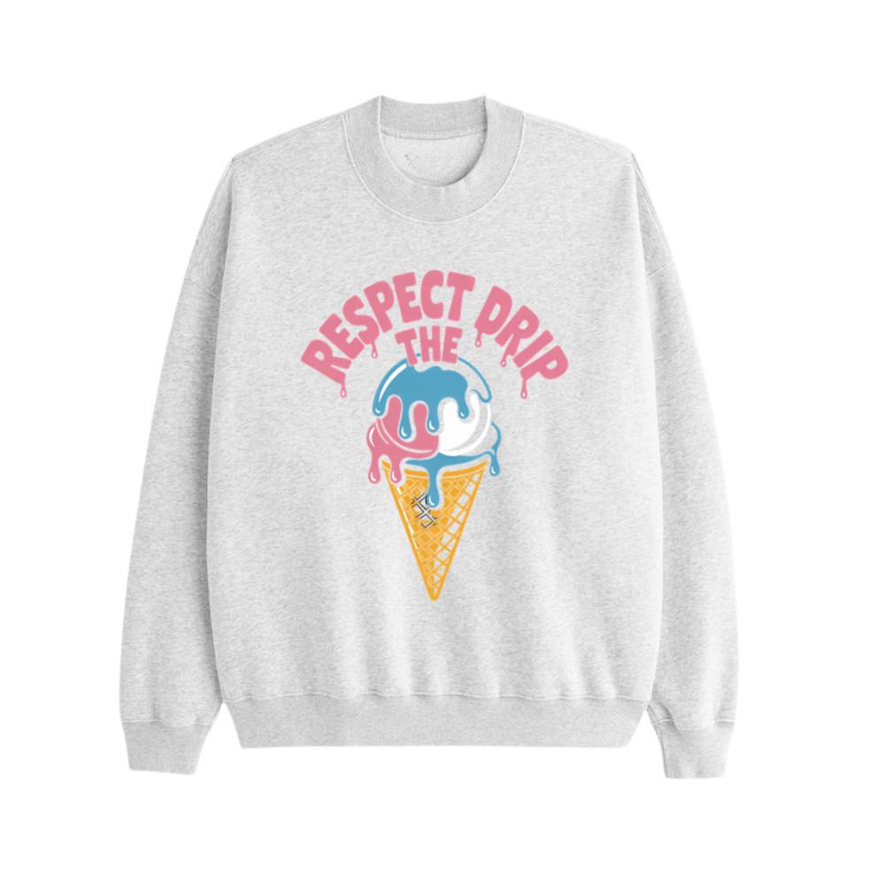 Respect The Drip Funny Ice Cream Cone Streetwear Sweatshirt