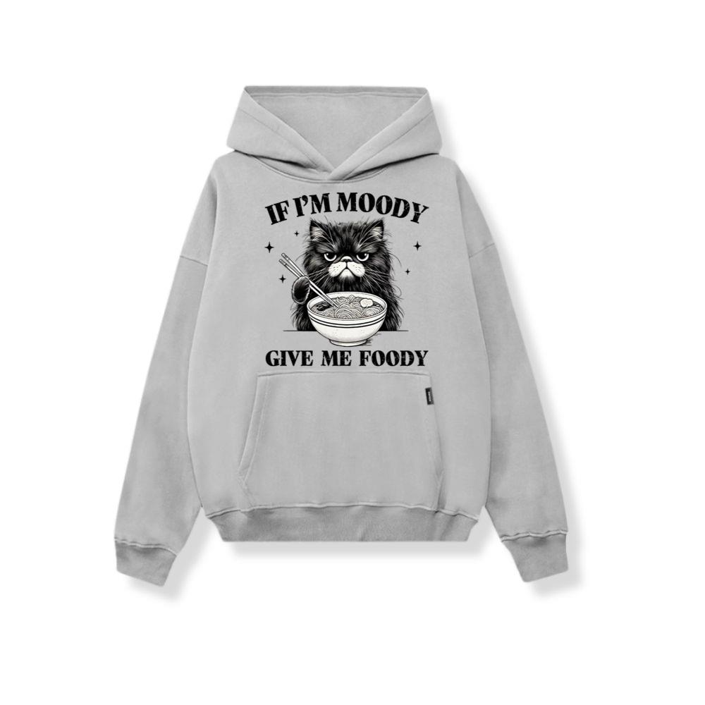 Sarcastic Funny Animal If I m Moody Hoodie
