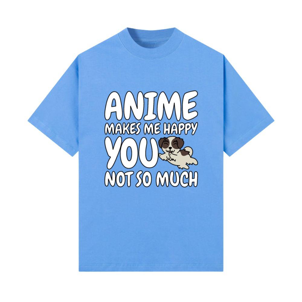 Shih Tzu Anime Makes Me Happy T-Shirt
