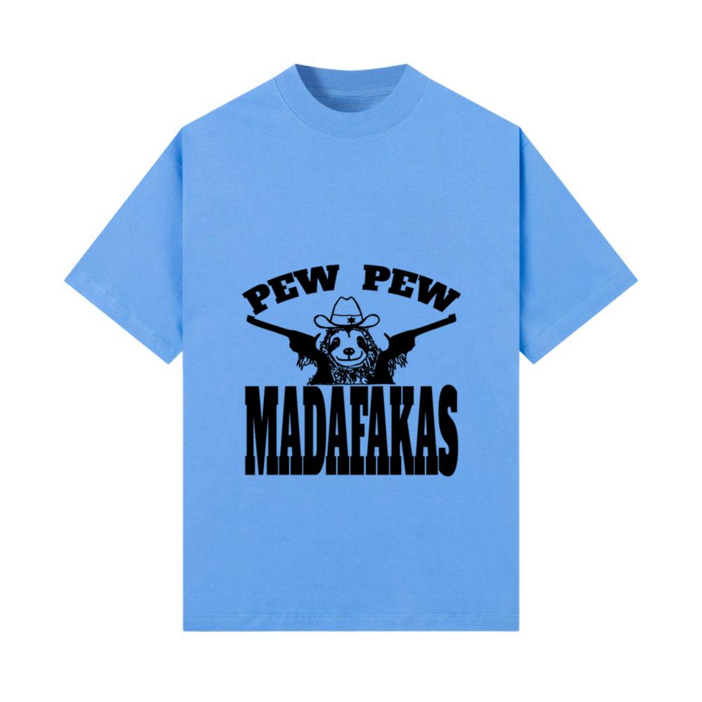 sloth funny saying quote pew pew madafakas animal T-Shirt