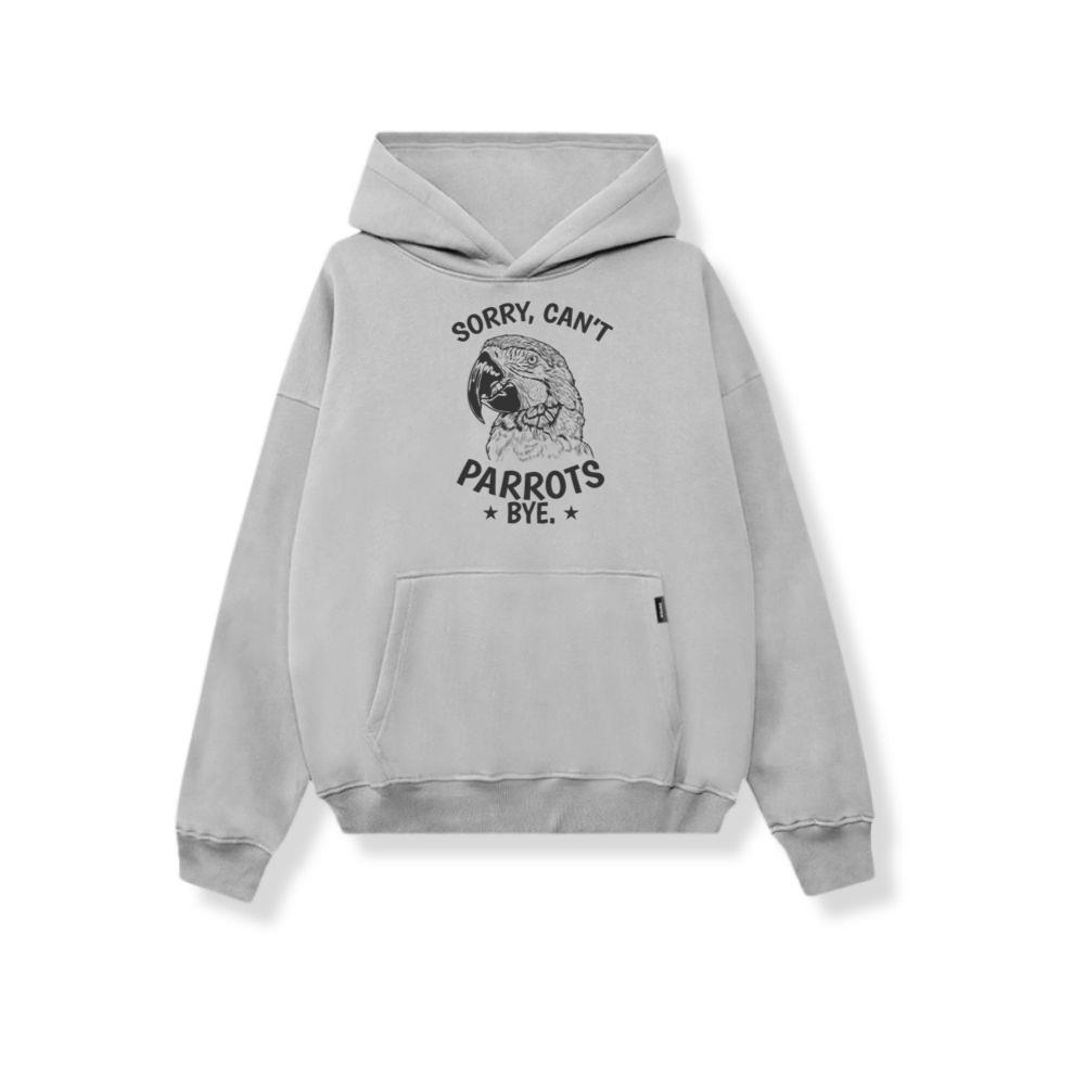 Sorry, can't Parrot Bye Animal Bird Hoodie