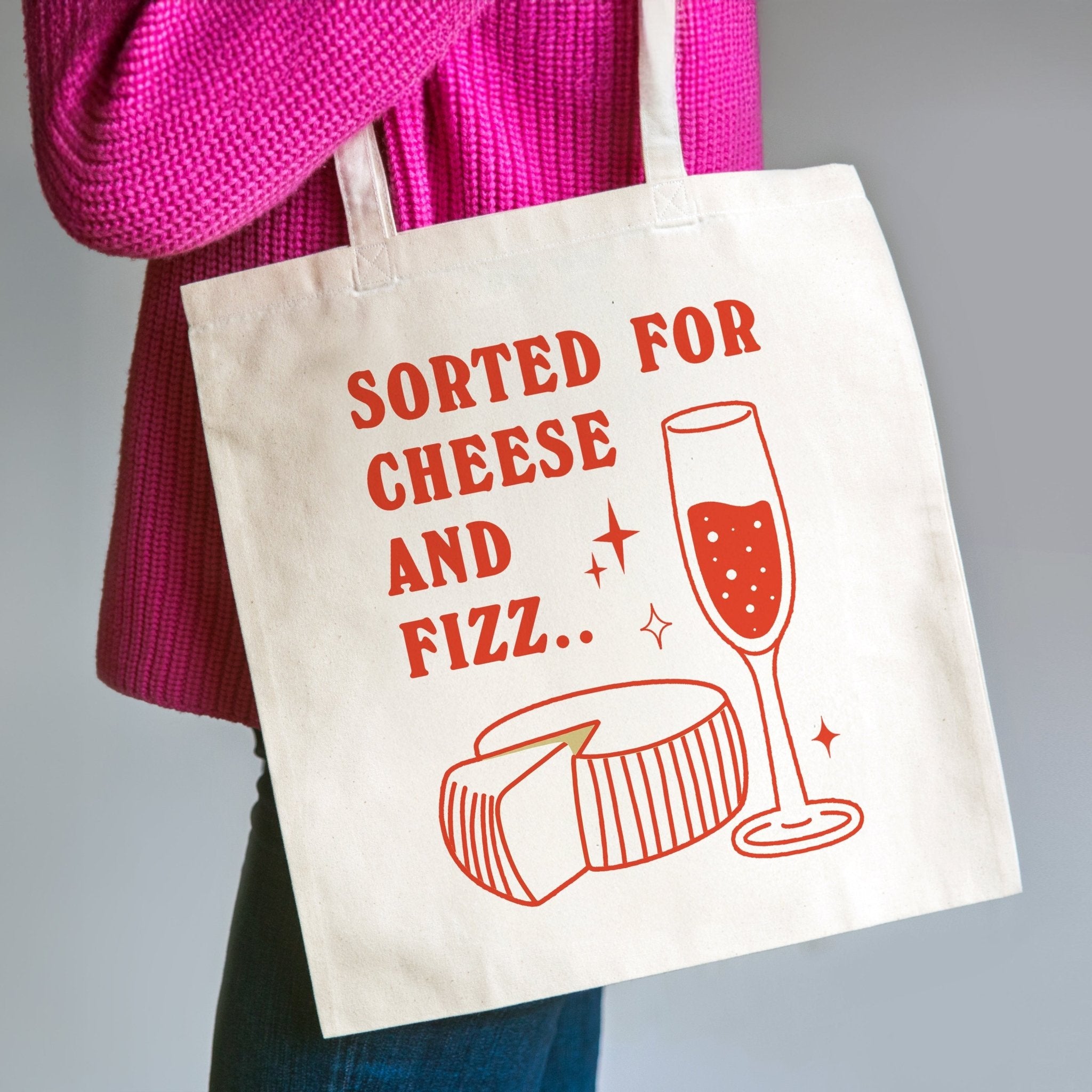 Sorted For Cheese & Fizz' Tote Bag