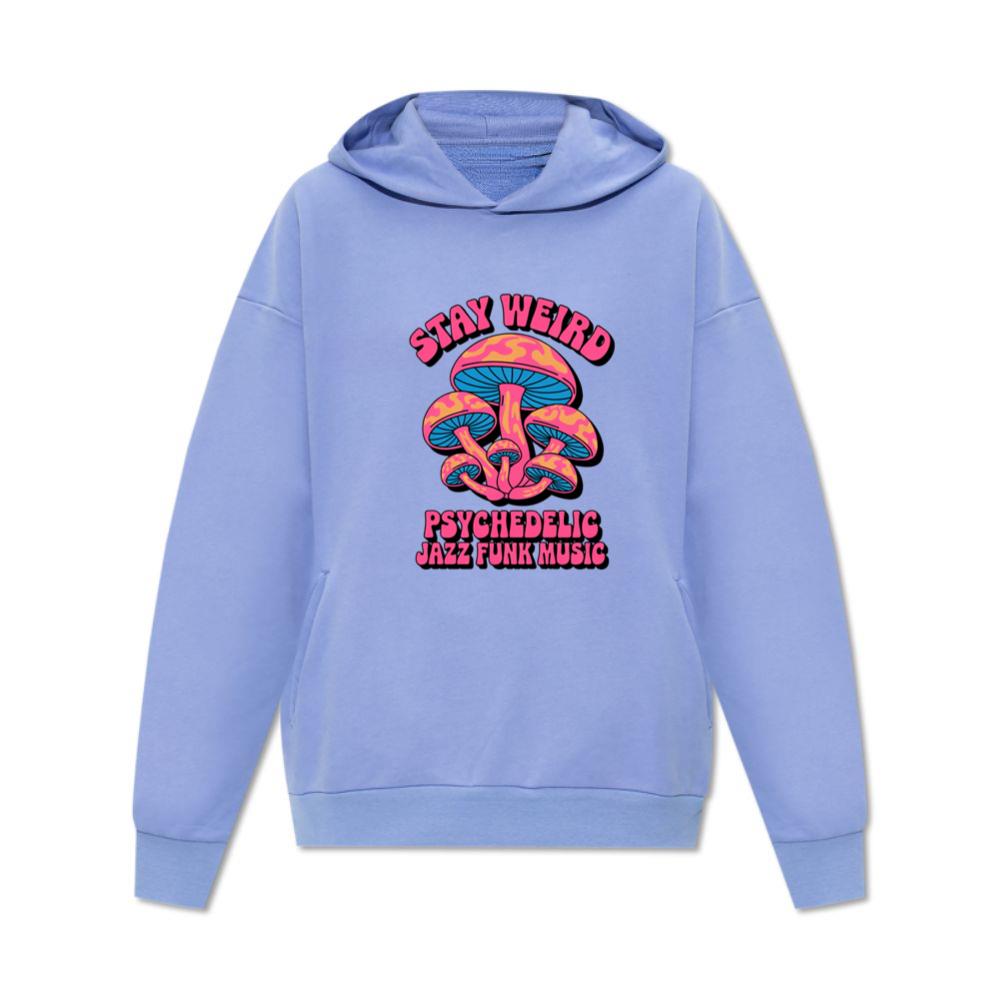 Stay Weird Psychedelic Trippy Mushroom Graphic Hoodie