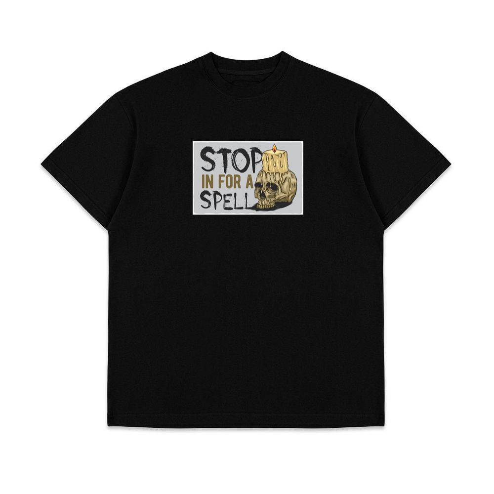 Stop In for a Spell T-Shirts