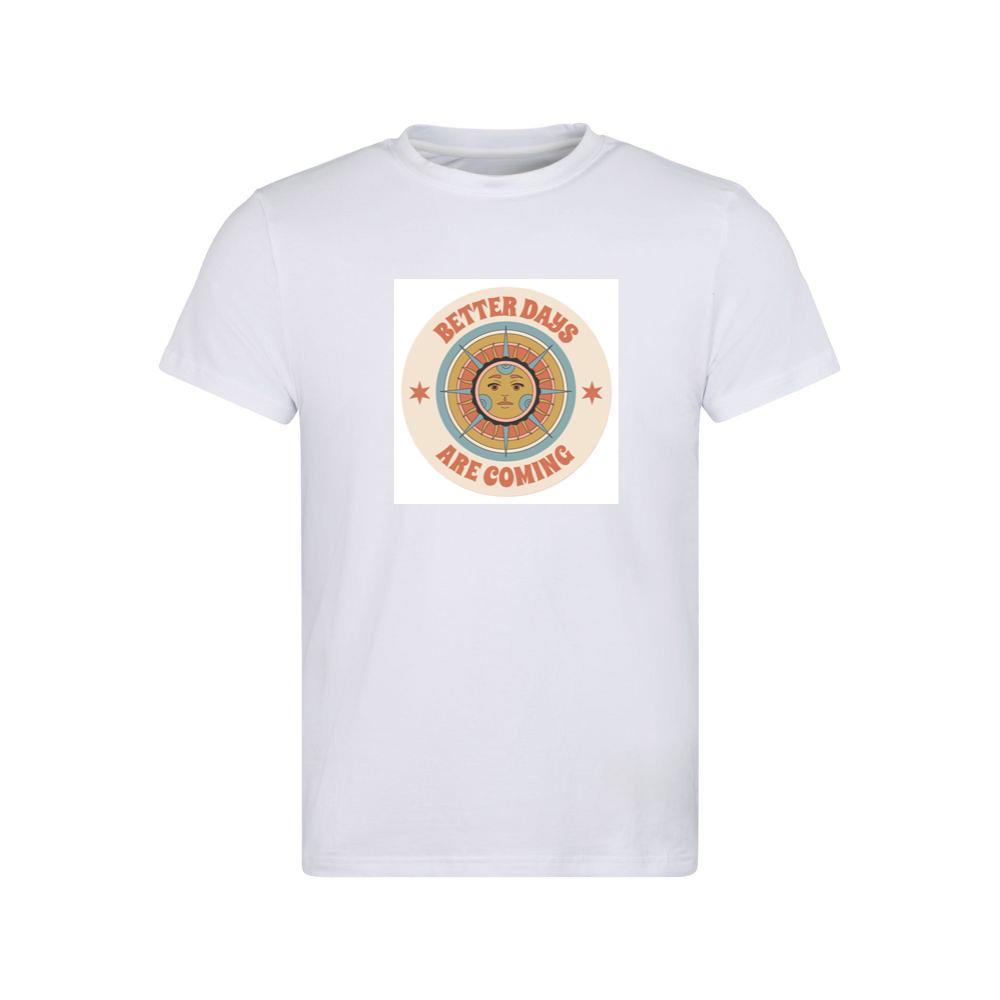 Sun Face with Better Days Are Coming T-Shirts