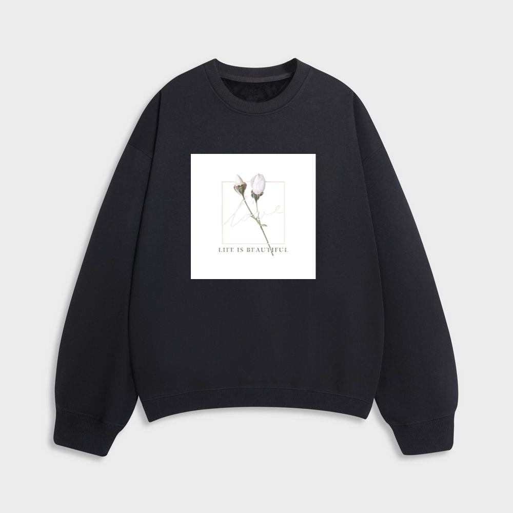 The Beauty of Love and Life Sweatshirt