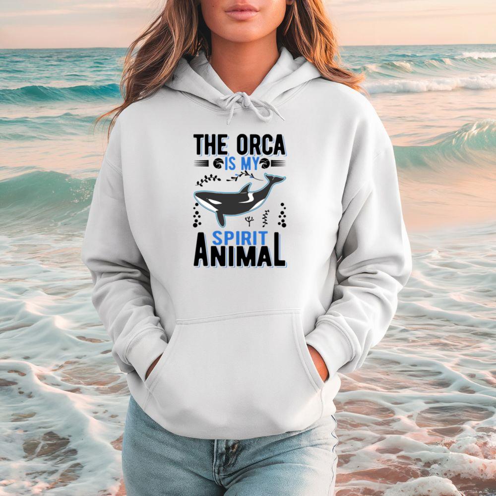 The Orca Is My Spirit Animal Ocean Lover Art Hoodie