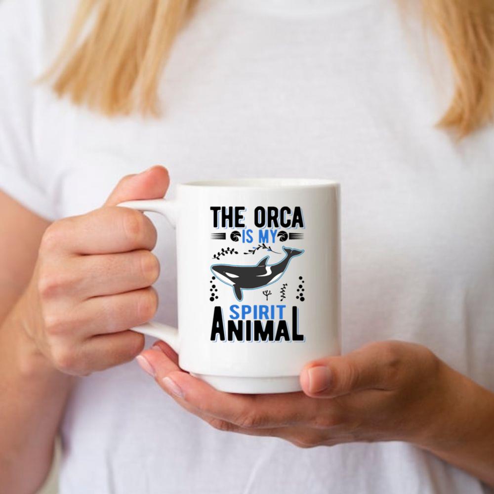 The Orca Is My Spirit Animal Ocean Lover Art Mug